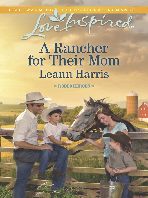 Title details for A Rancher for Their Mom by Leann Harris - Wait list